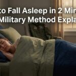 How to Fall Asleep in 2 Minutes The Military Method Explained