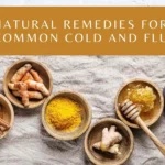 NATURAL REMEDIES FOR COMMON COLD (3)